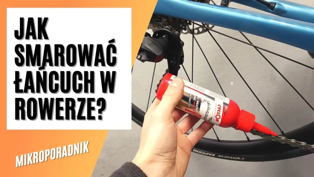 Czym naoliwić łańcuch w rowerze, aby uniknąć kosztownych napraw?